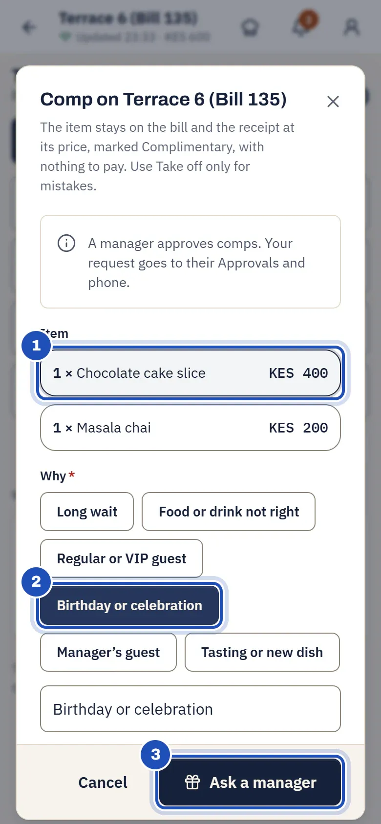 Comp on Terrace 6 on Brian Kiprono's phone: the chocolate cake slice chosen (1), Birthday or celebration chosen as the reason (2), and Ask a manager (3).
