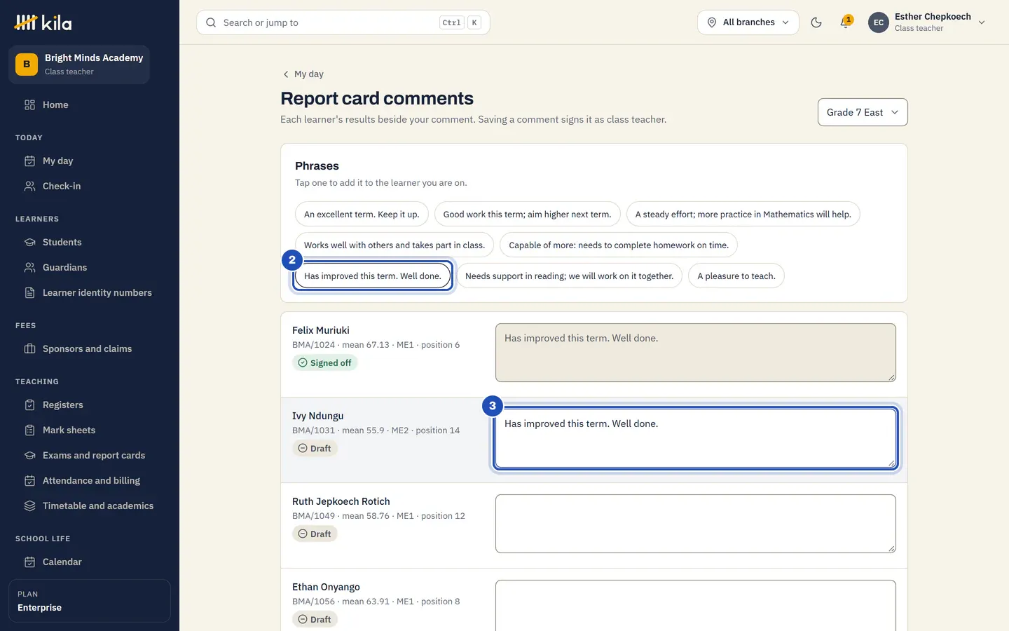Report card comments for Grade 7 East at Bright Minds Academy: the school's phrases, Has improved this term. Well done. marked 2, and the learner's comment box with it (3), beside the learner's mean, level and position.