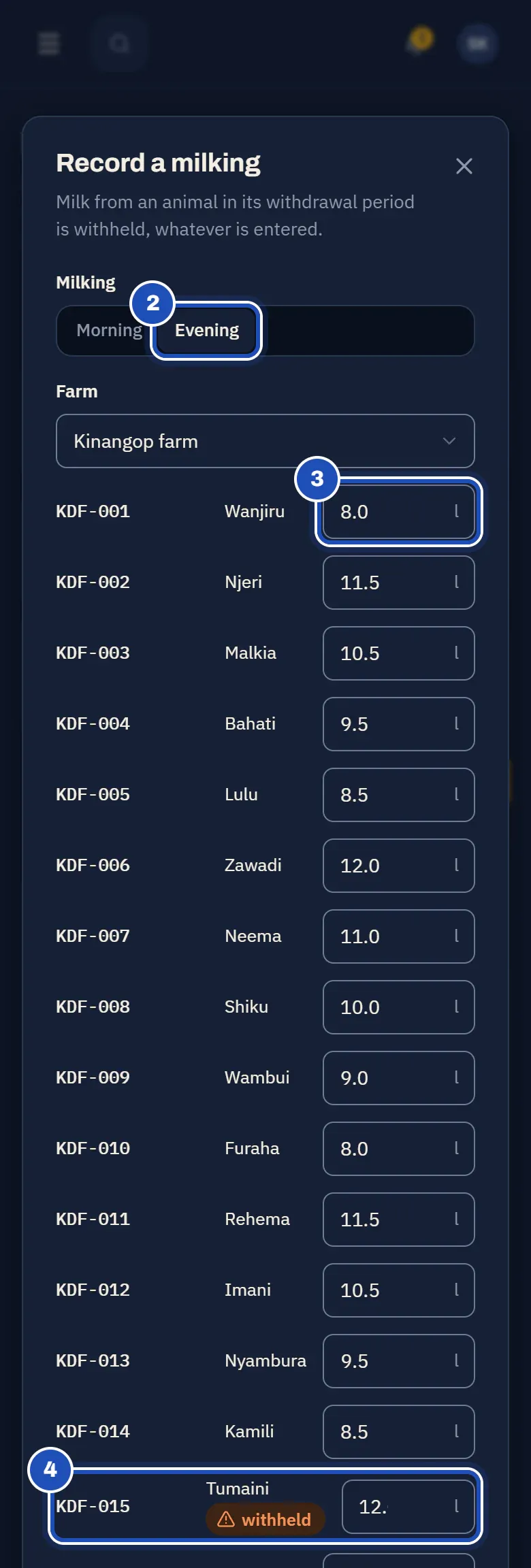 Record a milking at Kinangop Dairy Farm on a phone: the evening milking chosen (2), litres typed for each cow by ear tag, such as 8 litres for KDF-001 Wanjiru (3), and KDF-015 Tumaini marked withheld (4).