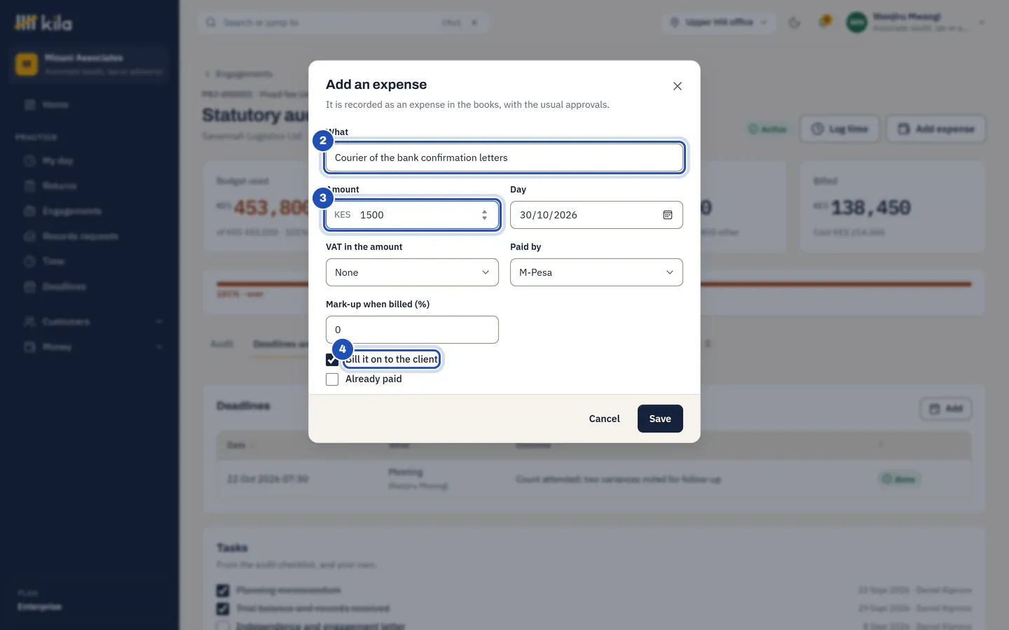 Add an expense on the Savannah Logistics audit: What, Courier of the bank confirmation letters (2), an amount of KES 1,500 (3) paid by M-Pesa, no VAT, a mark-up of 0% and Bill it on to the client ticked (4).