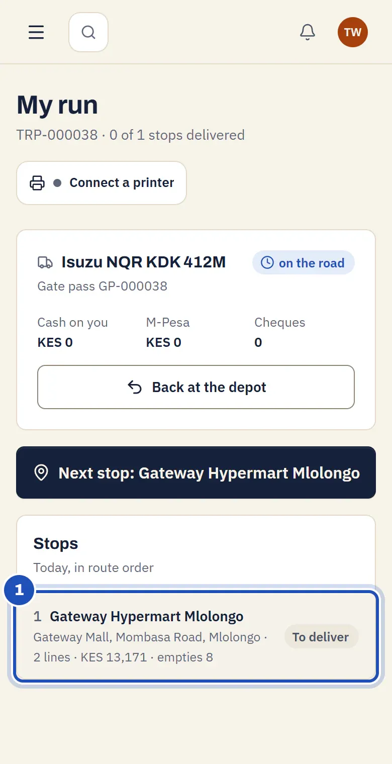 My run on Tom Wekesa's phone: the truck on the road with its gate pass and the cash on him, Next stop, and the first stop with its lines, value and empties, To deliver (1).
