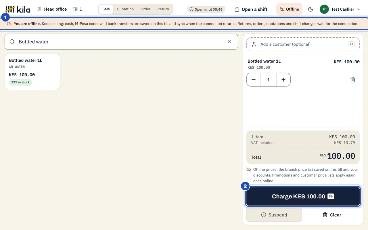 Test Cashier's till without a connection: You are offline. Keep selling: cash, M-Pesa codes and bank transfers are saved on this till and sync when the connection returns. Returns, orders, quotations and shift changes wait for the connection (1). Charge still works (2).