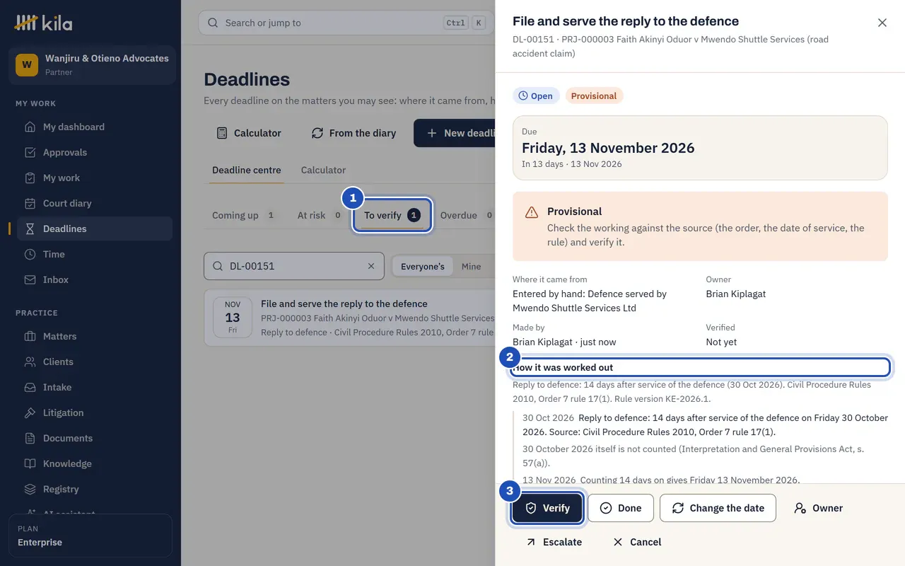 Deadlines, To verify (1): the reply to the defence in Faith Akinyi Oduor v Mwendo Shuttle Services, due Thursday 12 November 2026 and Provisional, with How it was worked out (2) and Verify (3).