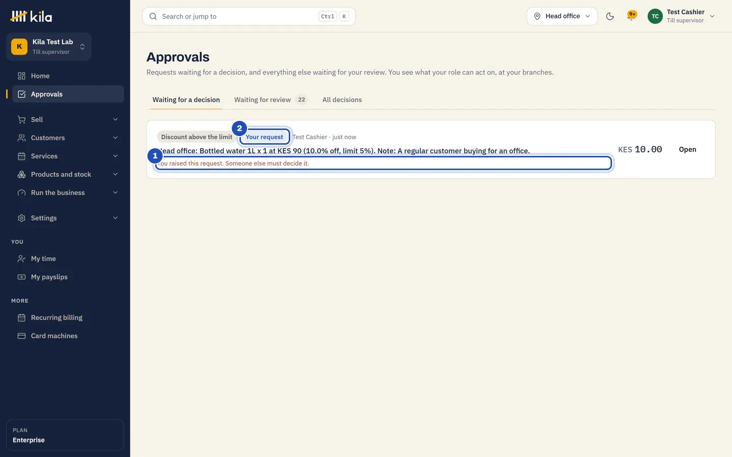 Test Cashier's Approvals while she is a till supervisor: Discount above the limit, Your request (2), for Bottled water 1L x 1 at KES 90 (10.0% off, limit 5%), with You raised this request. Someone else must decide it (1), and no Approve or Reject.