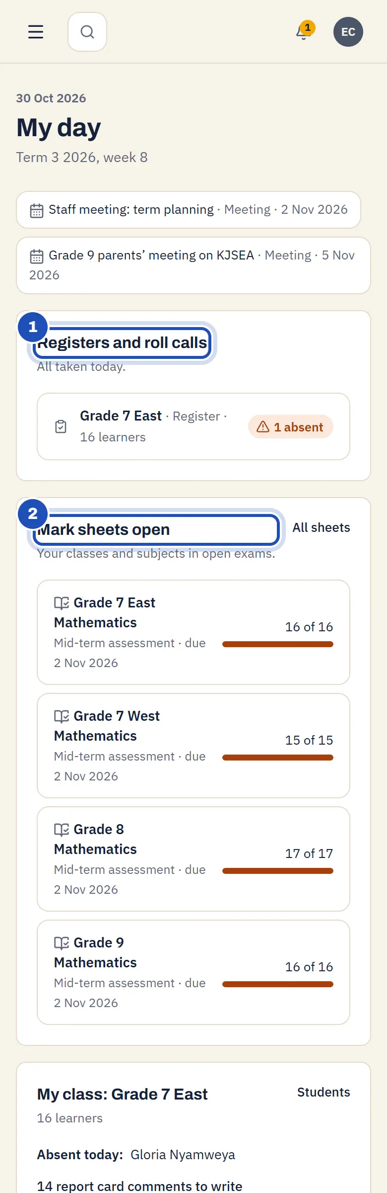 My day for Esther Chepkoech, Class teacher at Bright Minds Academy: Registers and roll calls (1) with the Grade 7 East register, Mark sheets open (2) with her Mathematics sheets, and My class: Grade 7 East with who is absent today.