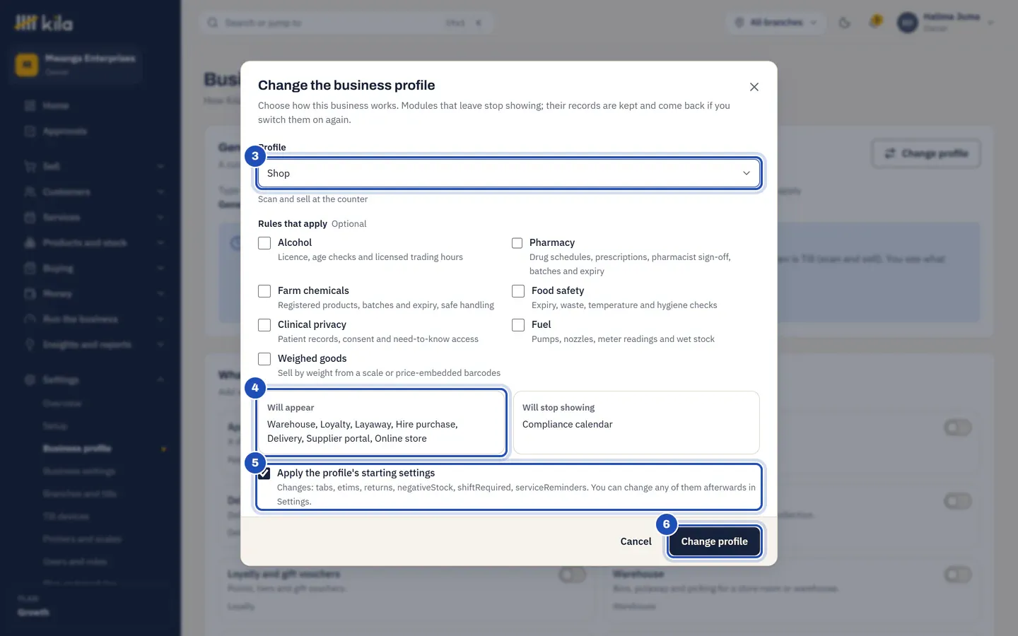 Change the business profile with Shop chosen (3), Will appear listing Warehouse, Loyalty, Layaway, Hire purchase, Delivery, Supplier portal and Online store (4), Will stop showing the Compliance calendar, Apply the profile's starting settings ticked (5) and the Change profile button (6).