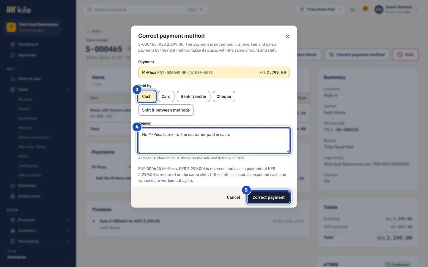 Correct payment method: the M-Pesa payment is chosen, Paid by Cash (3), the reason typed (4), and Kila's note that the payment is reversed and a cash payment recorded on the same shift. Correct payment is marked 5.