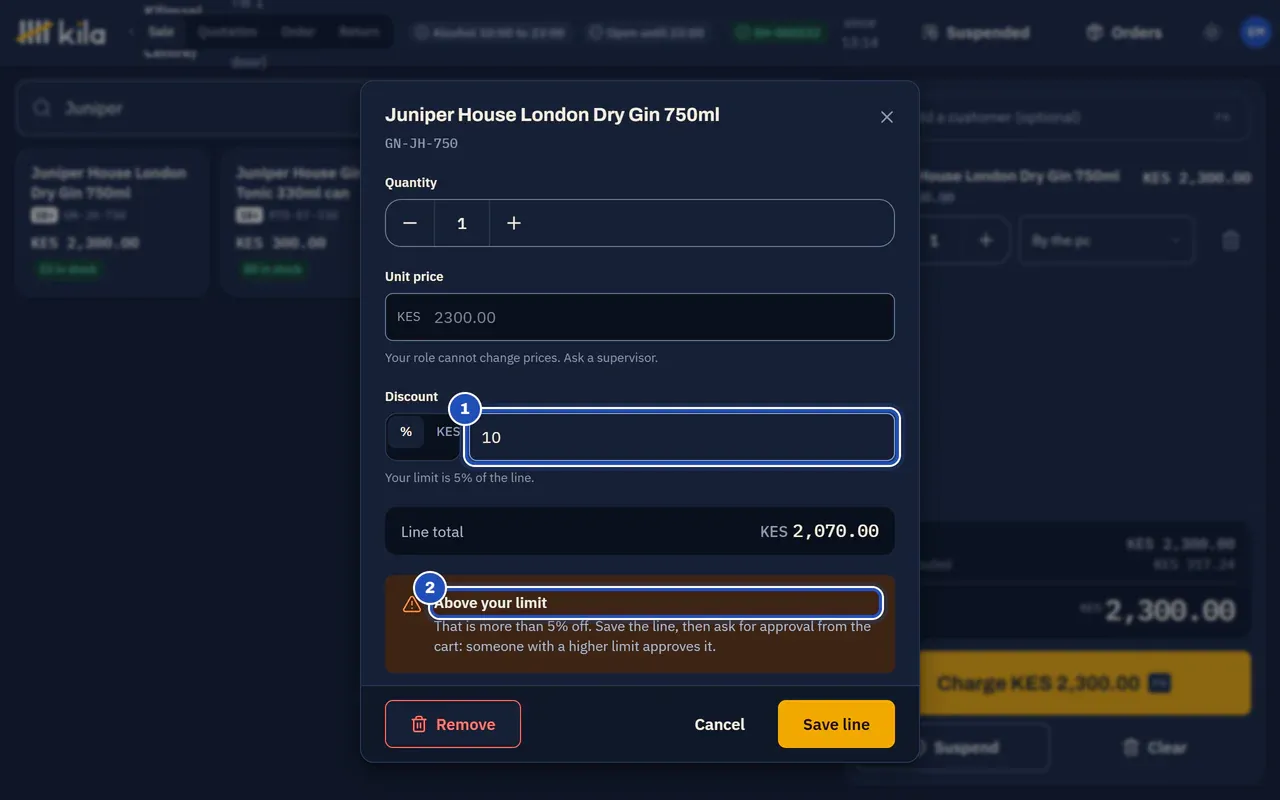 The line editor for a gin: a 10% discount entered (1) and Kila saying Above your limit (2). The unit price cannot be changed: Your role cannot change prices. Ask a supervisor.