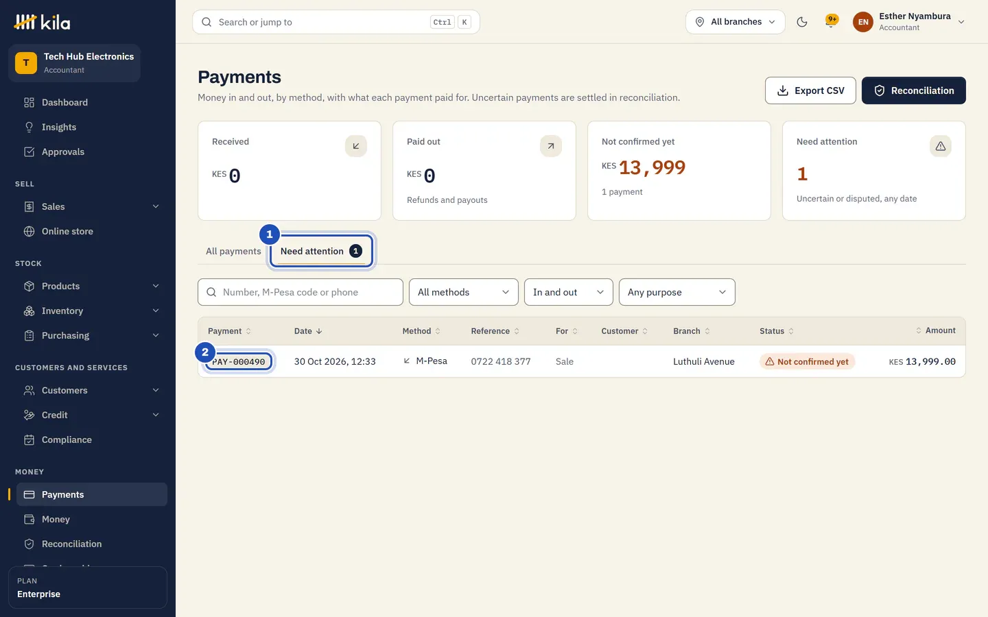Money, Payments for Esther Nyambura, accountant: Not confirmed yet KES 13,999 in 1 payment. The Need attention tab (1) lists PAY-000490 (2), M-Pesa, Luthuli Avenue, Not confirmed yet, KES 13,999.00.