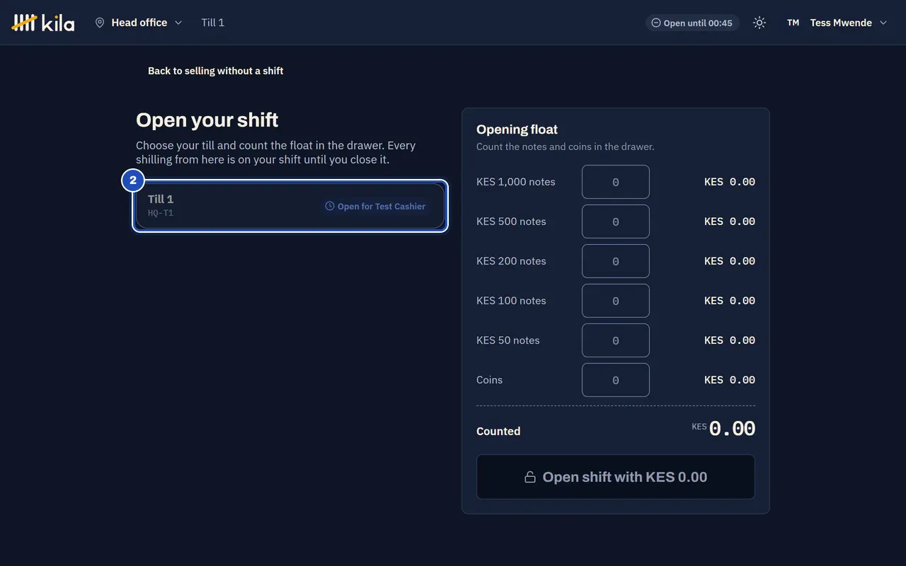 Open your shift: Till 1 says Open for Test Cashier (2), so it cannot be chosen.