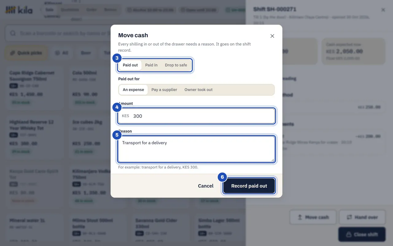 Move cash: Paid out is chosen (3) for An expense, the amount is KES 300 (4), the reason is Transport for a delivery (5), and Record paid out is marked 6.