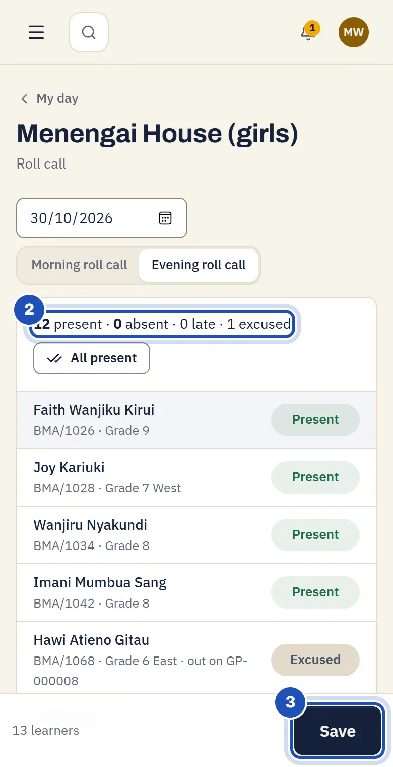 The evening roll call of Menengai House (girls): 12 present, 0 absent, 0 late, 1 excused (2), a boarder out on pass GP-000008 marked Excused, and Save (3).