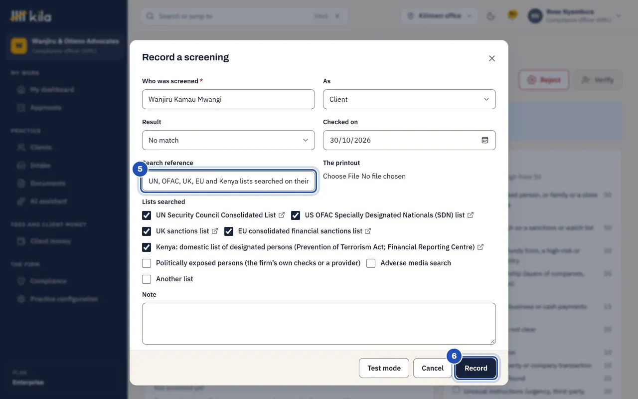 Record a screening for Wanjiru Kamau Mwangi as the client, no match, with the search reference (5), the UN, US, UK, EU and Kenyan lists ticked, and the Record button (6).