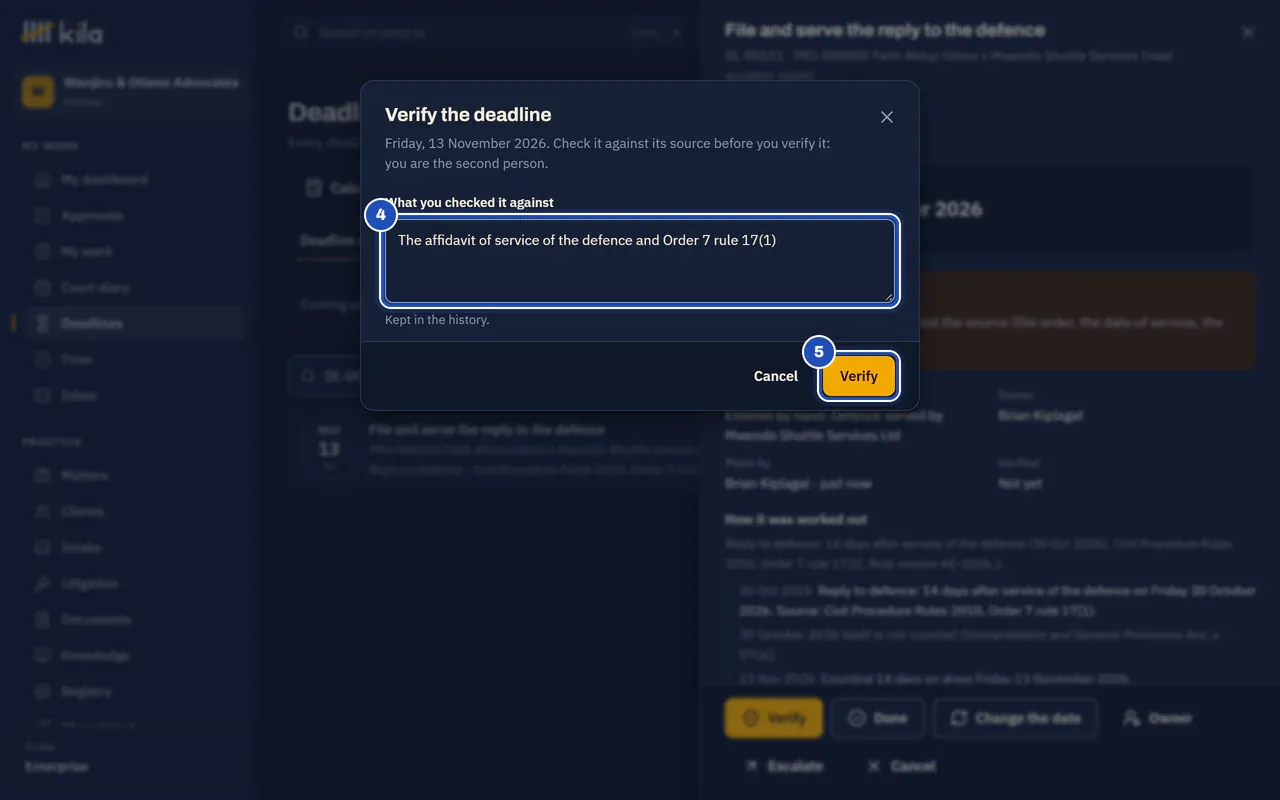 Verify the deadline: what it was checked against, the affidavit of service and Order 7 rule 17(1) (4), and the Verify button (5).