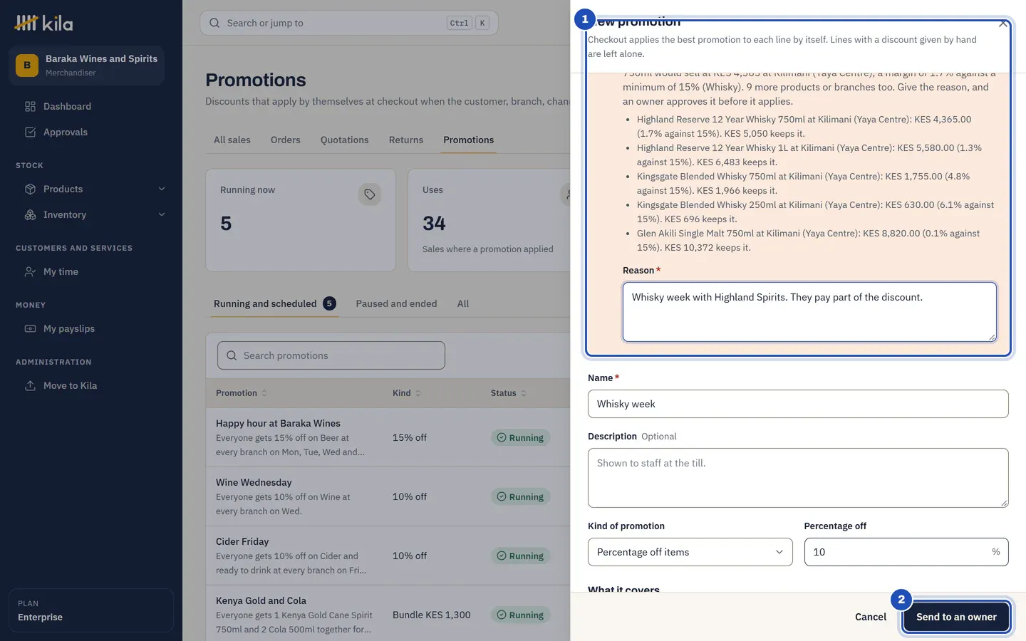 A 10% whisky promotion: the notice Below the minimum margin: an owner approves it, listing each whisky with the price that keeps it, and the reason typed (1), with Send to an owner (2).