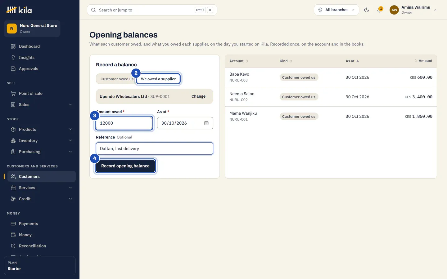 Record a balance: We owed a supplier (2), Upendo Wholesalers Ltd chosen, Amount owed 12000 (3), As at today, a reference, and Record opening balance (4). The list beside it shows the customers from the file, each Customer owed us.