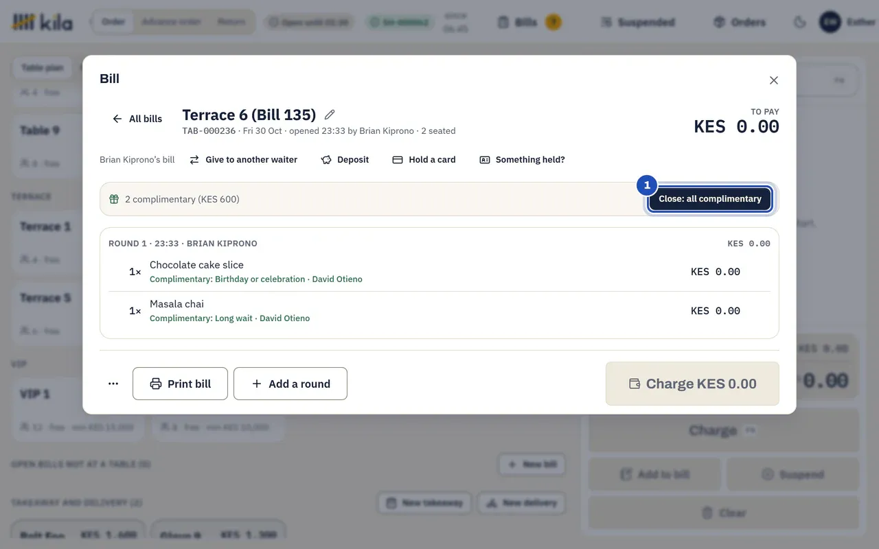 Terrace 6's bill on the till: 2 complimentary (KES 600), with Close: all complimentary marked 1.