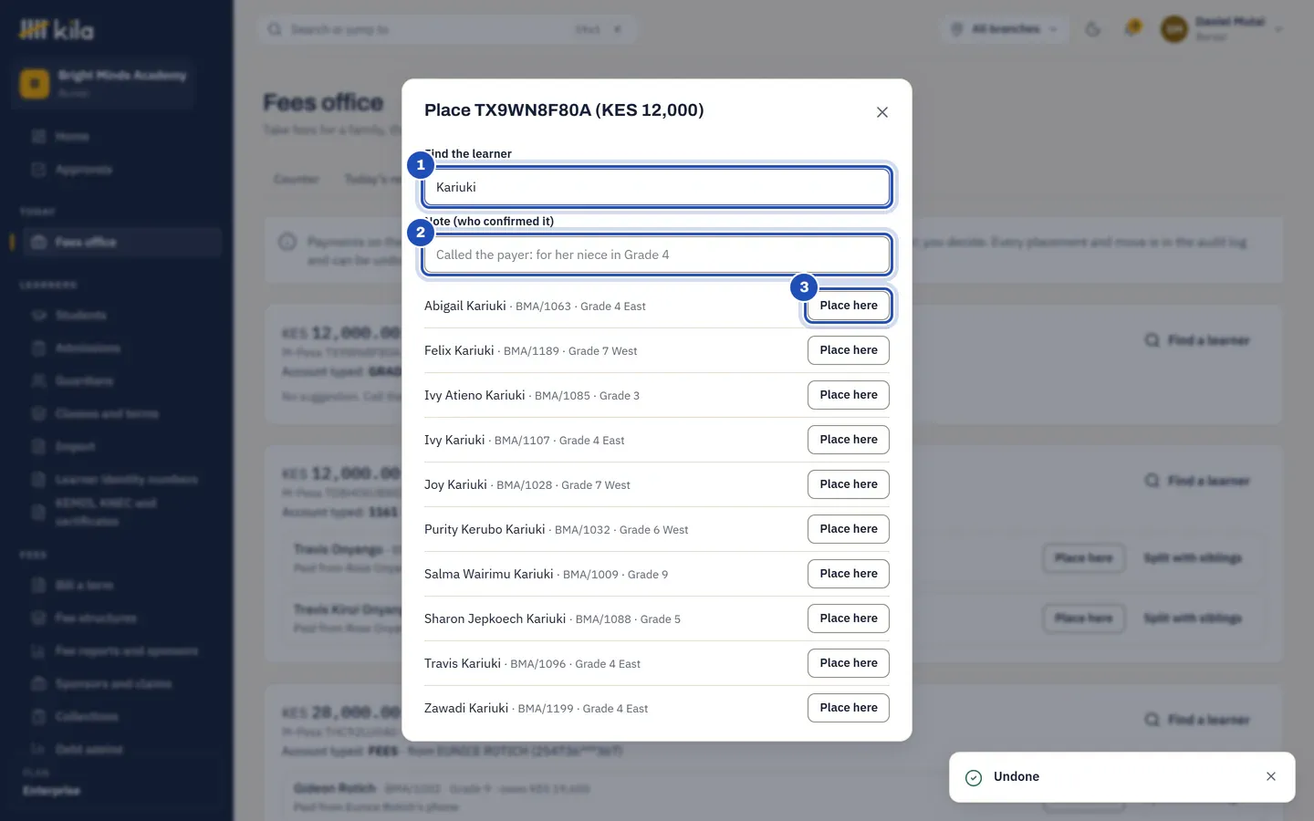 Place a payment of KES 12,000: Find the learner with a surname typed (1), Note (who confirmed it) (2), and Place here beside each learner found (3).