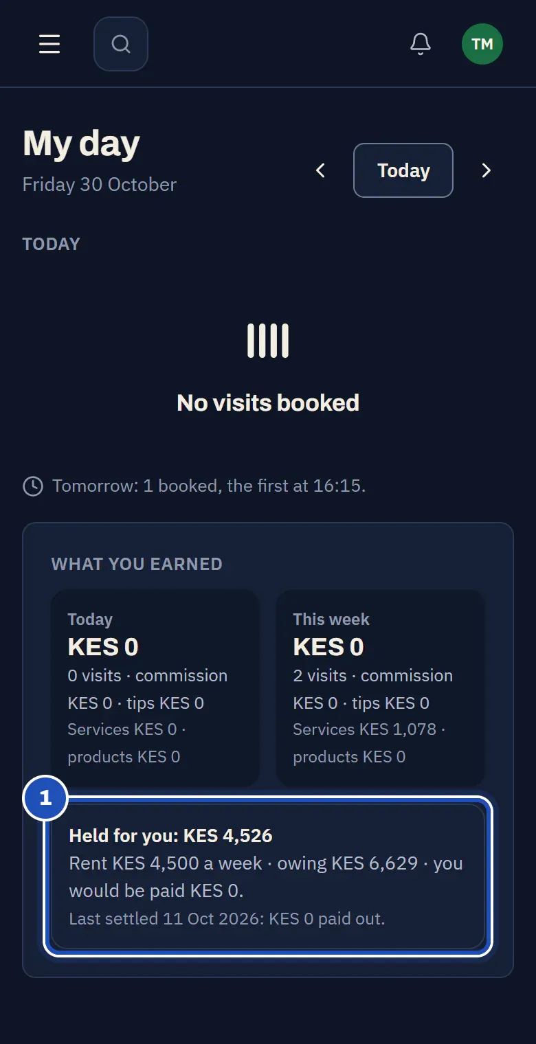 Tony Mwaura's My day on a phone: no visits booked today, what he earned today and this week, and Held for you: KES 4,526 marked 1, with the rent, what he owes and what he would be paid, and his last settlement.