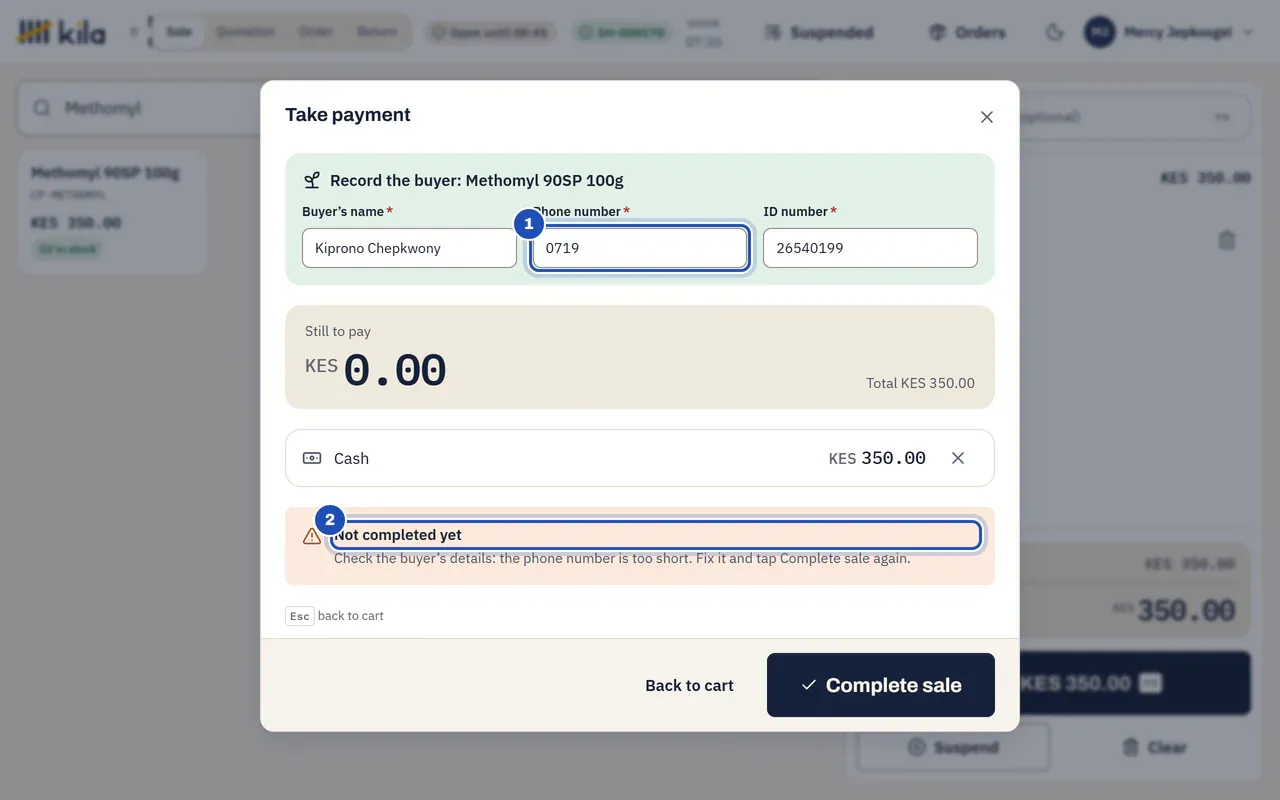 A phone number of four digits (1): the sale is Not completed yet (2), and Kila says the phone number is too short.
